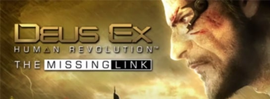 Le chainon manquant Deus Ex Human Revolution