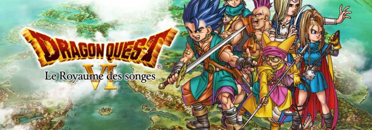 dragon quest 6 test et astuces