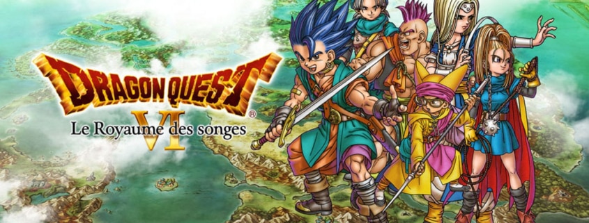 dragon quest 6 test et astuces
