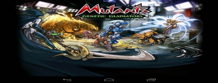 liste astuces mutants genetetic gladiators